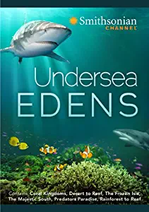 Smithsonian Channel: Undersea Edens Collection