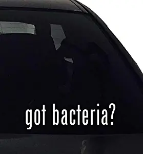 BYRON HOYLE got Bacteria? Vinyl Decal - Car Window Bumper Laptop - Decal Vinyl Sticker